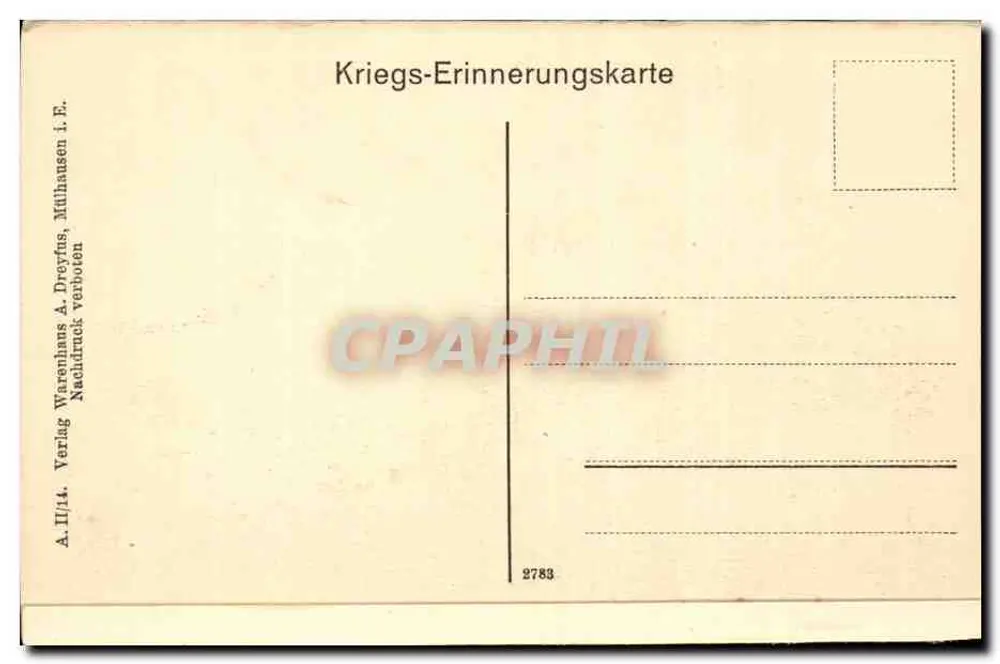 Sennheim, Ob.-Els. — Straßenbild nach der Beschießung — Verlag A. Dreyfus - Rückseite