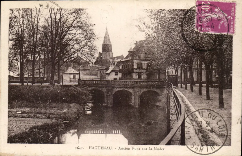 HAGUENAU - Alter Brücke über die Moder - Verlag 1641 - Vorderseite