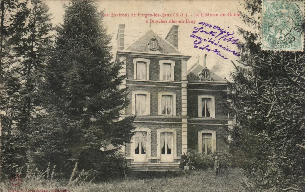 O Castelo do Guia — Os arredores de Forges-les-Eaux (S.I.) — em Roncherolles-en-Bray — Editor F. Larivaudaire - Frente