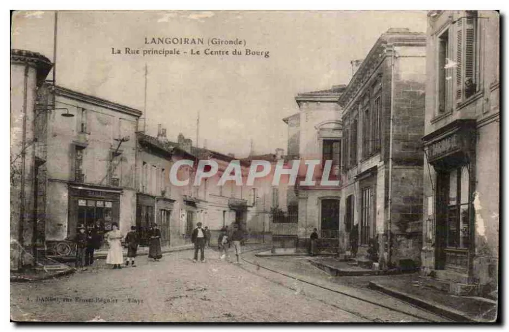 Langoiran (Gironde) — Die Hauptstraße - Das Zentrum des Dorfes — A. DASSIN, rue Front-Régular - Blayac - Vorderseite