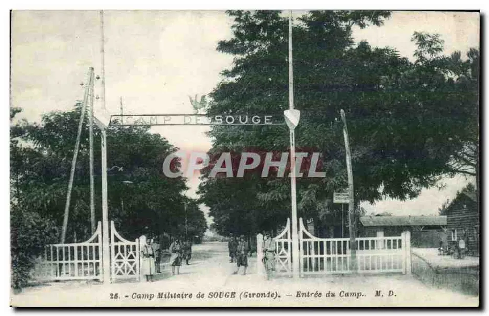 Camp Militar de SOUGE (Gironde) — Entrada do Camp — M. D. - Frente