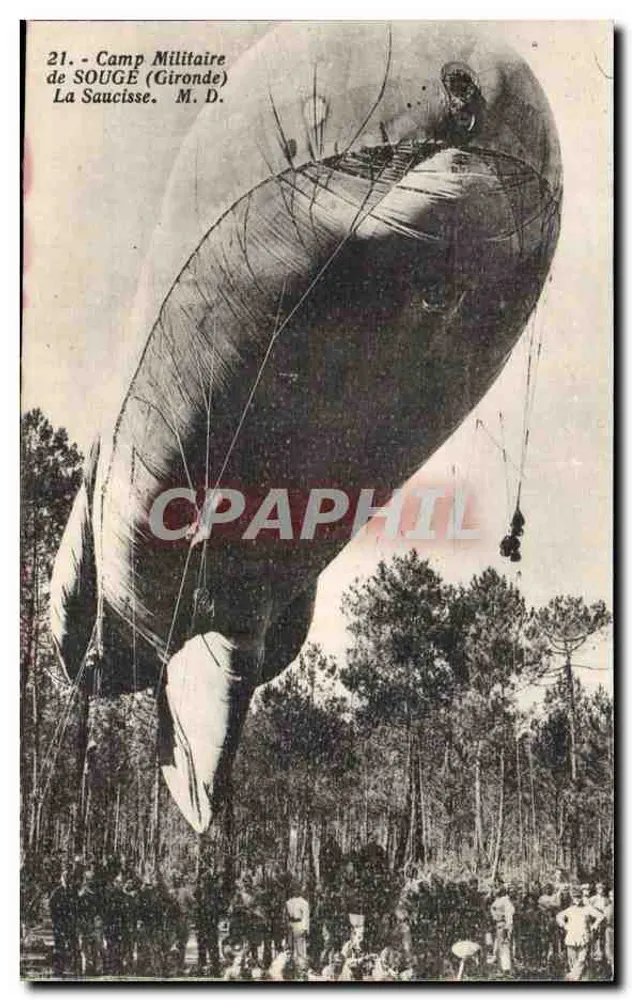 Military Camp of SOUGE (Gironde) — The Sausage — Phototypie Marcel Delboy, Bordeaux - Front