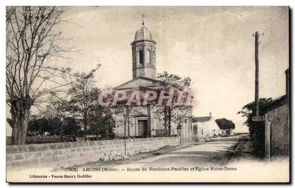 Arcins (Médoc) — Route von Bordeaux nach Pauillac und Kirche Notre-Dame — Veuve Henry Guilller - Vorderseite