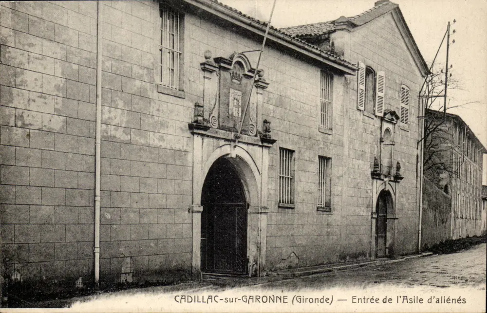 Cadillac-sur-Garonne — Eingang zum Irrenhaus - Vorderseite