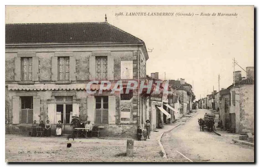 LAMOTHE-LANDERRON (Girondes) — Route de Marmande — Coll. M. Drane, rec. but. - Front
