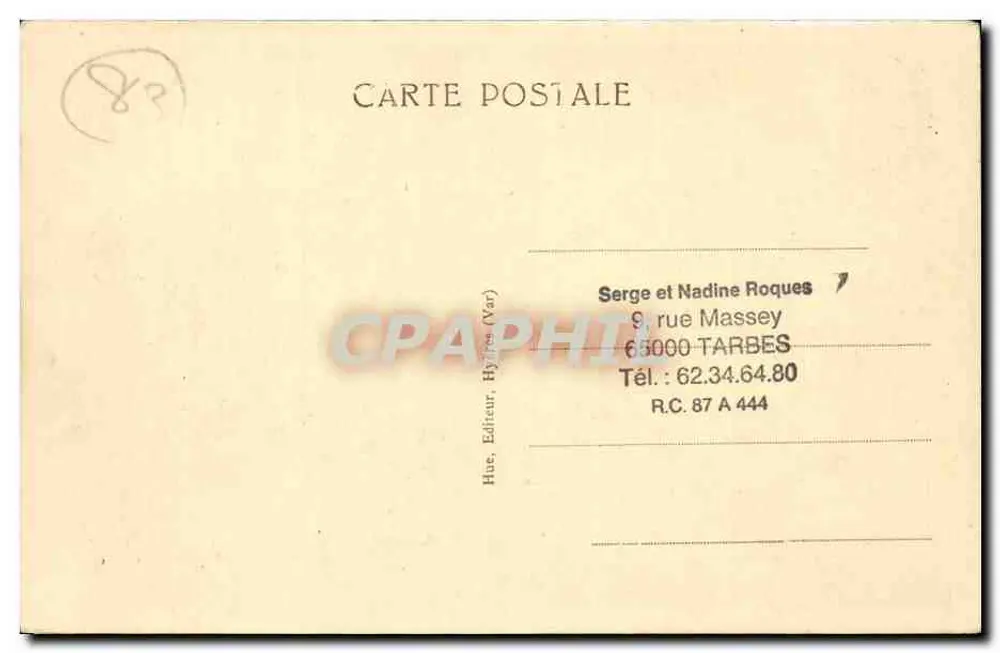 Pittoreskes Hyères — Rue du Repos — Verlag F. Hue - Rückseite