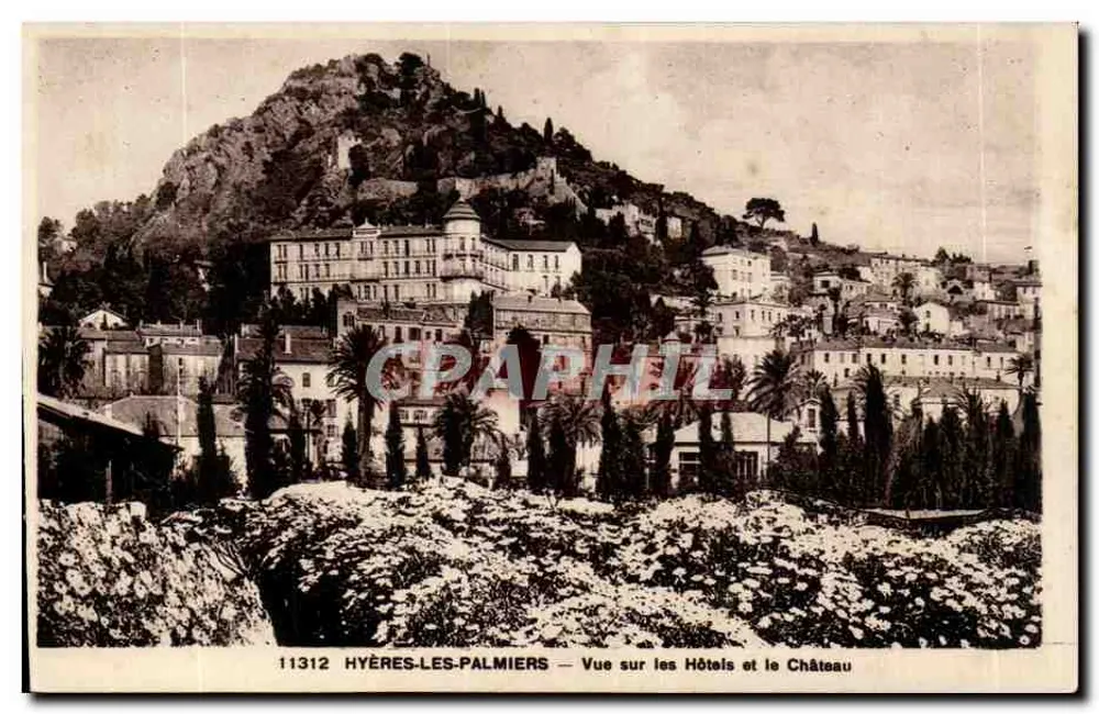 Hyères-les-Palmiers — Blick auf die Hotels und den Schloss — 11312 - Vorderseite