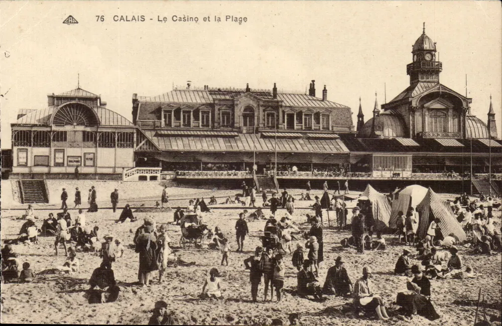 Calais - O Casino e a Praia — editor A. P. A. n° 76 - Frente