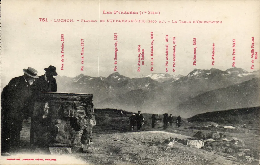 Luchon - Plateau de Superbagnères - La Table d'Orientaion — Les Pyrénées (1. Serie) — Phototype Labouche Frères, Toulouse - Vorderseite