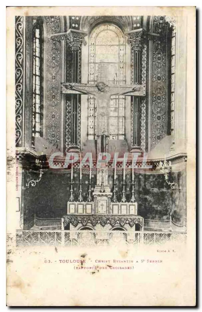 Toulouse - Cristo bizantino em Saint-Sernin (Relatório das Cruzadas) — G.3. — Editor A. T. - Frente