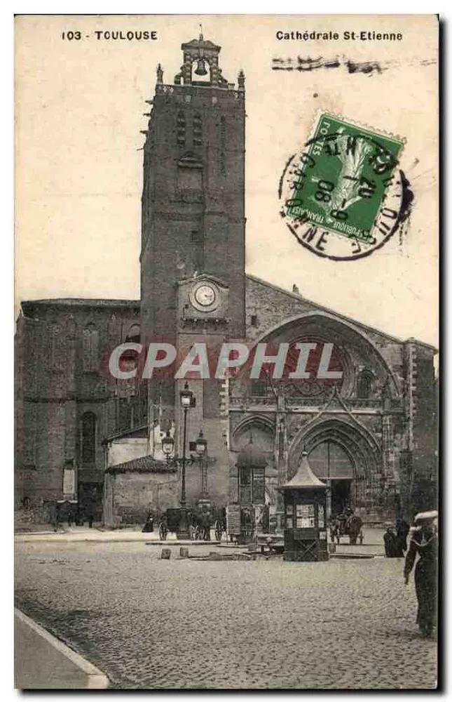 Toulouse — Catedral de São Etienne — editor anônimo, n° 103 - Frente