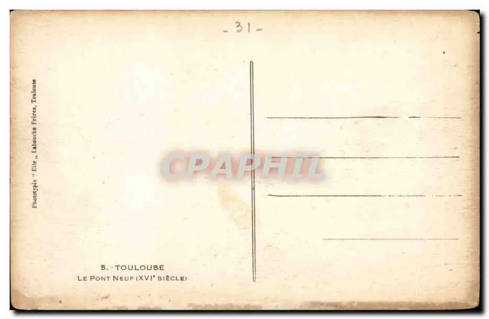 Toulouse — O Ponte Novo (século XVI) — Labouche Frères, Toulouse - Verso