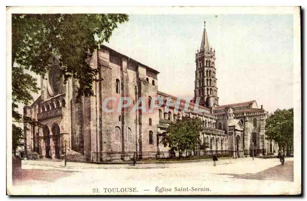 Toulouse — Igreja de Saint-Sernin — CPAPHIL - Frente
