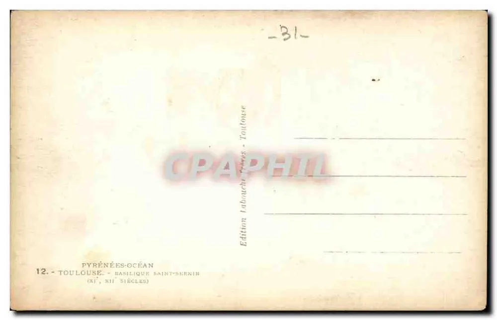 Toulouse — Basílica de São Sernim — Edição Labouche-Toulouse, n°12 - Verso