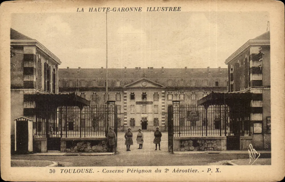 Toulouse - Quartel Pérignon do 2º Aérostier — La Haute-Garonne Illustrée, P. X. - Frente