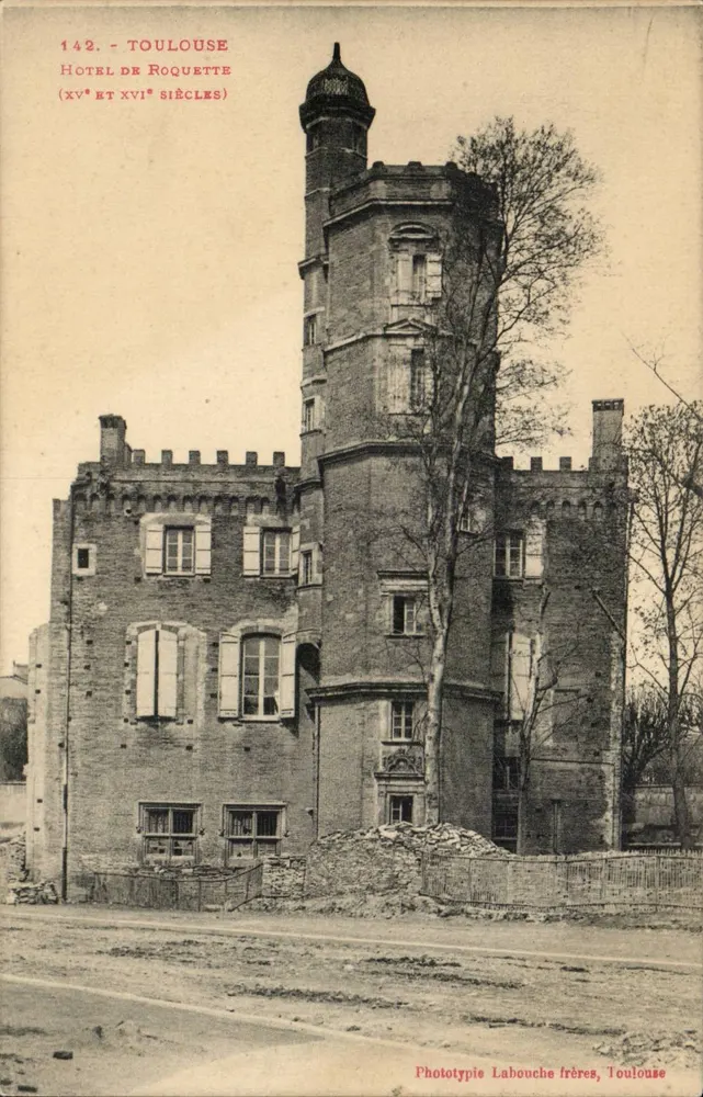 Toulouse — Hôtel de Roquette (séculos XV e XVI) — Phototypie Labouche frères, Toulouse - Frente
