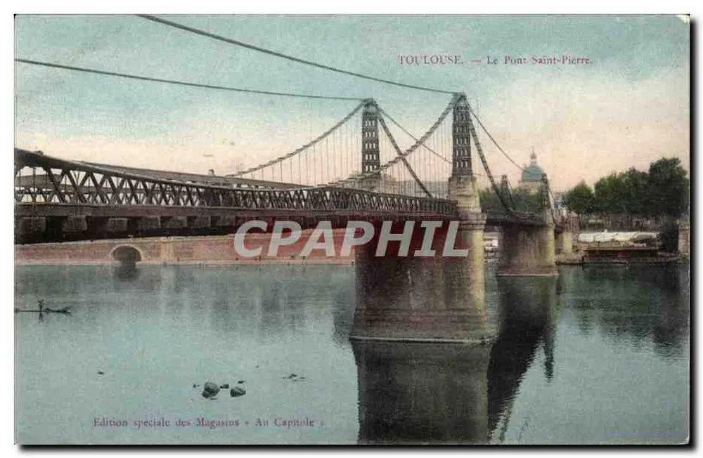 Toulouse — O Pont Saint-Pierre — Edição especial dos Magasins Au Capitole - Frente