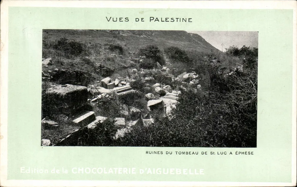Ruinen des Grabes des hl. Lukas in Ephesus — Ansichten von Palästina — Ausgabe der Chocolaterie d'Aiguebelle - Vorderseite