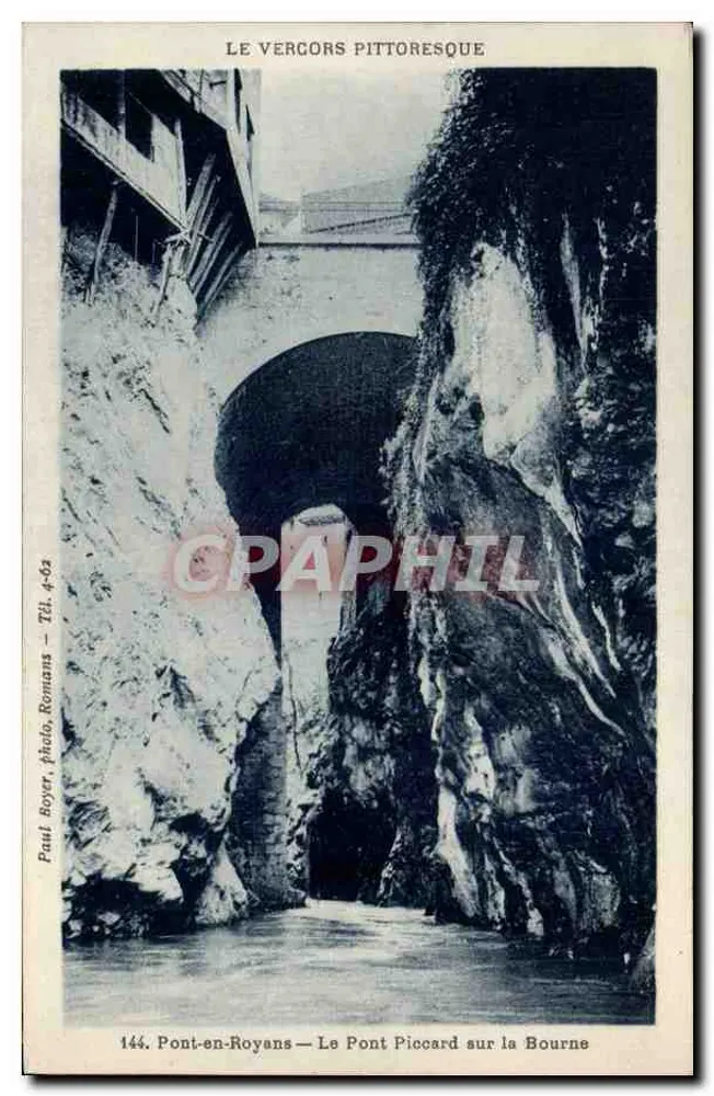 Pont-en-Royans — Der Piccard-Brücke über die Bourne — Paul Boyer, phalo, Romans, Tél. 4-03 - Vorderseite