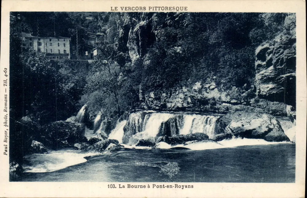 La Bourne em Pont-en-Royans — O Vercors pitoresco — Paul Boyer, Romans, n°103 - Frente