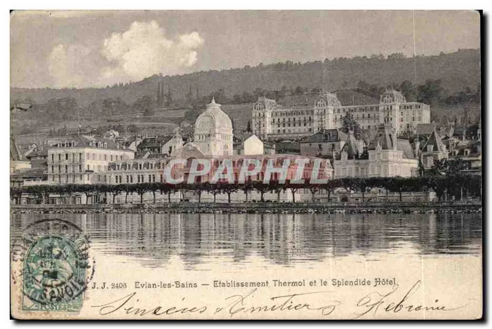 Evian-les-Bains — Thermal Establishment and the Splendide Hotel — J.J. 2408 - Vorderseite