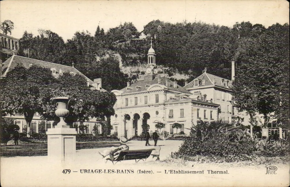 Uriage-les-Bains (Isère) — The Thermal Establishment — ND Hot, n°479 - Front