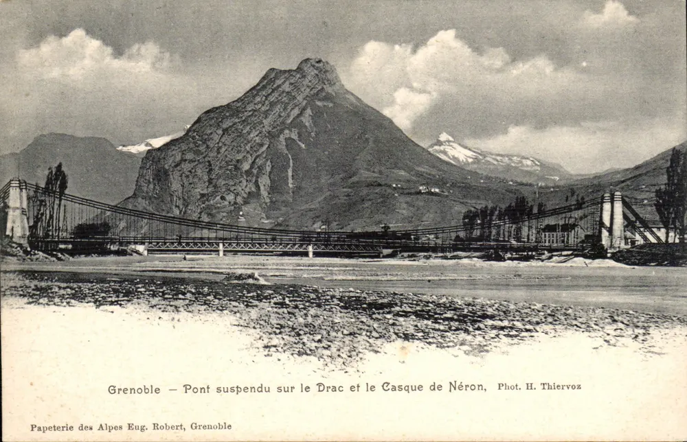 Grenoble — Hängebrücke über den Drac und den Casque de Néron — Fot. H. Thiervoz — Papeterie des Alpes Eug. Robert, Grenoble - Vorderseite