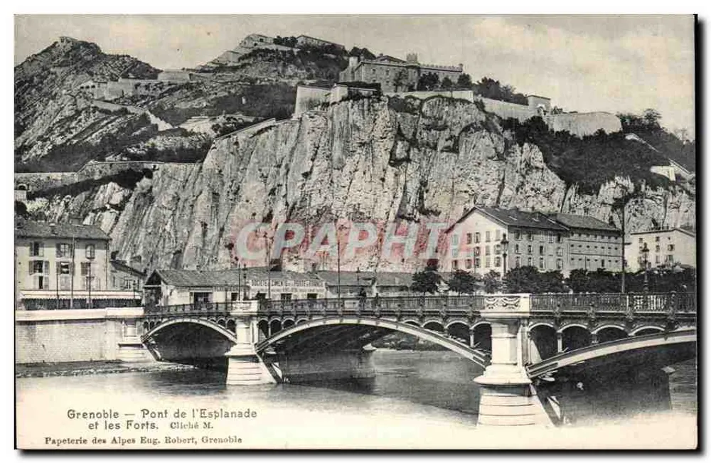 Grenoble — Ponte da Esplanada e os Fortes — Cliché M. — Papeterie das Alpes Eug. Robert, Grenoble - Frente