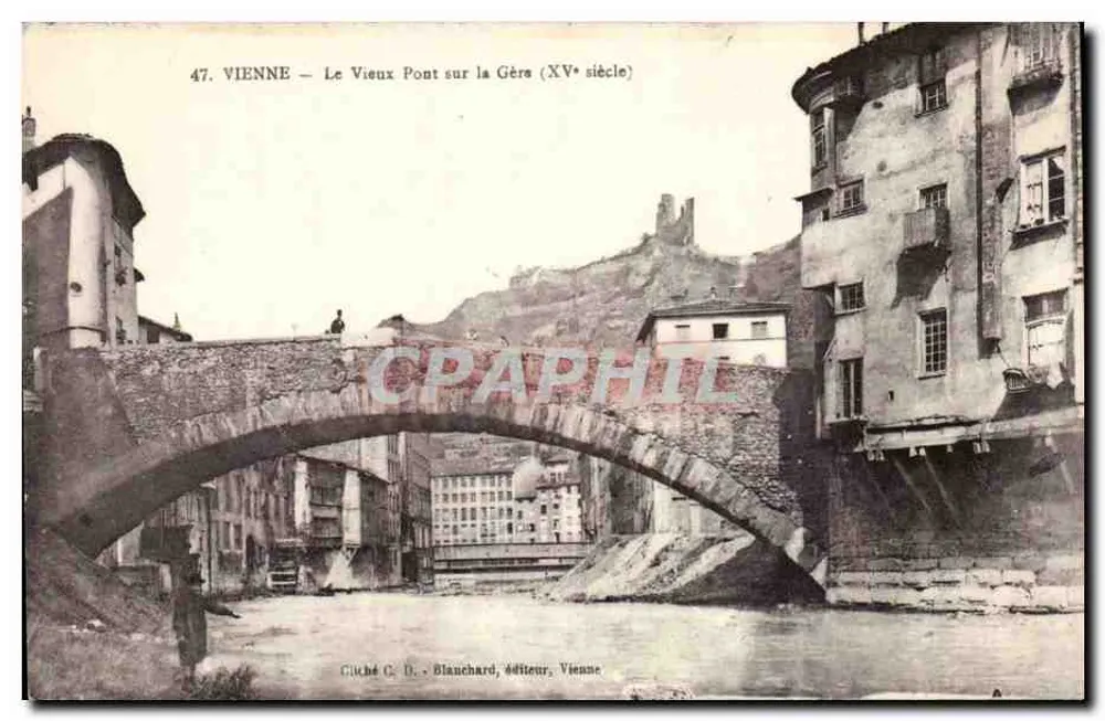 Wien — Der Alte Brücke über die Gères (15. Jahrhundert) — Cliché C. Blanchard, Verlag, Wien - Vorderseite