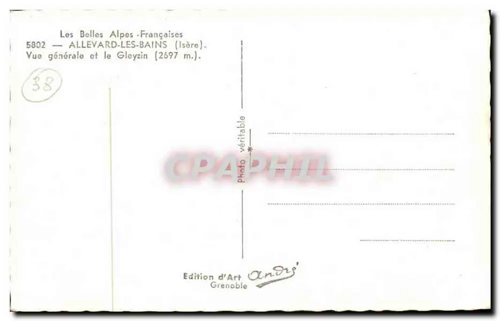 Allevard-les-Bains — Allgemeiner Blick und der Gleyzin (2697 m.) — Edition d'Art André, Grenoble - Rückseite