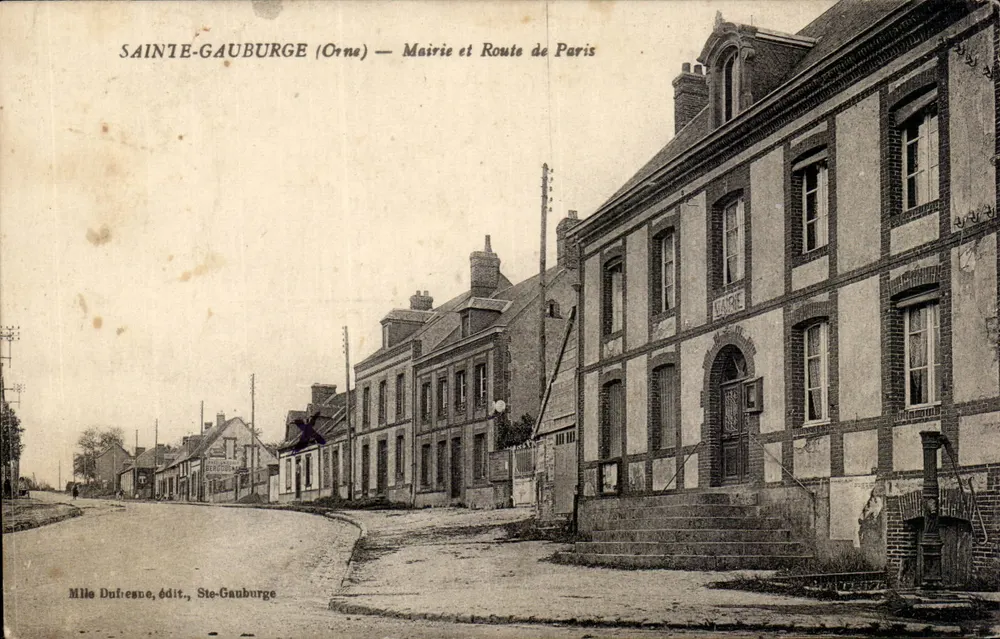 Sainte-Gauburge (Orne) — Rathaus und Route nach Paris — Mlle Dufresne, Verlag, Sainte-Gauburge - Vorderseite