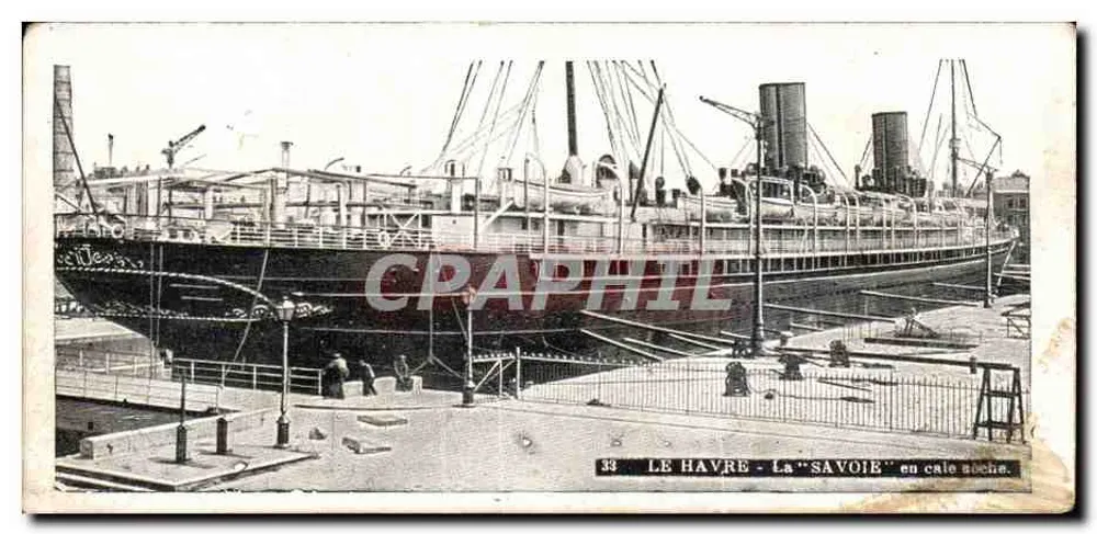 Le Havre - Das "Savoie" auf der Trockenbohrung — unbekannter Verlag, Nr. 33 - Vorderseite