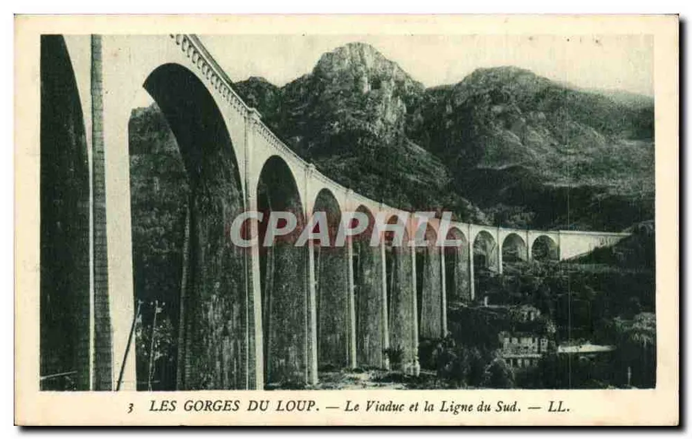 Les Gorges du Loup — Le Viaduc et la Ligne du Sud — LL. - Vorderseite
