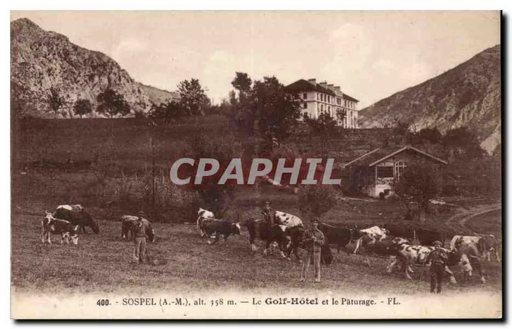 Sospel (A.-M.) — Le Golf-Hôtel et le Pâturage — FL. — n° 400 - Recto