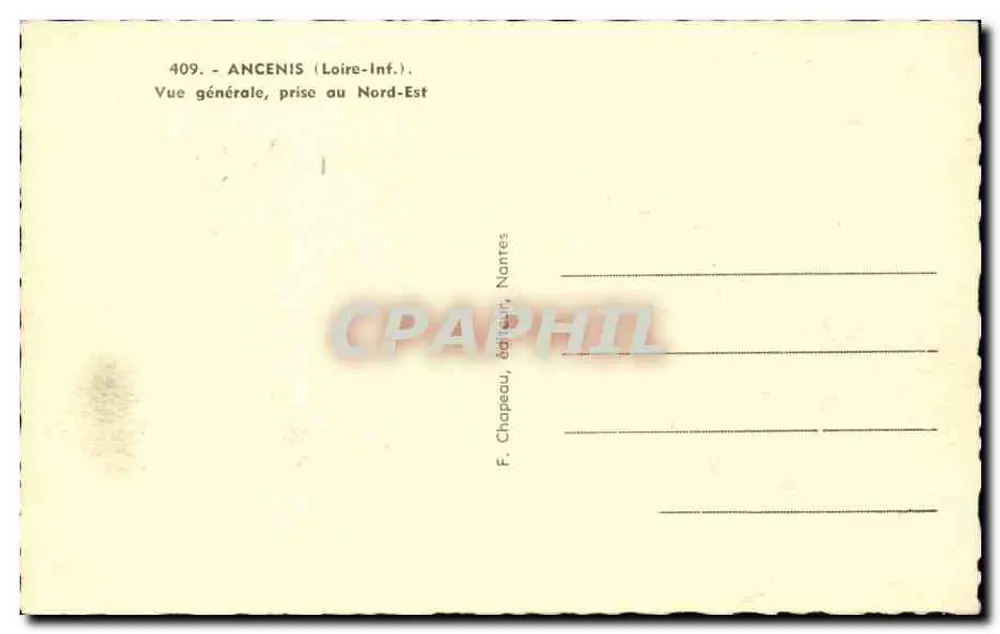 Ancenis (Loire-Inf.) — Allgemeine Ansicht vom Nordosten — F. Chapeau, Verlag, Nantes - Rückseite