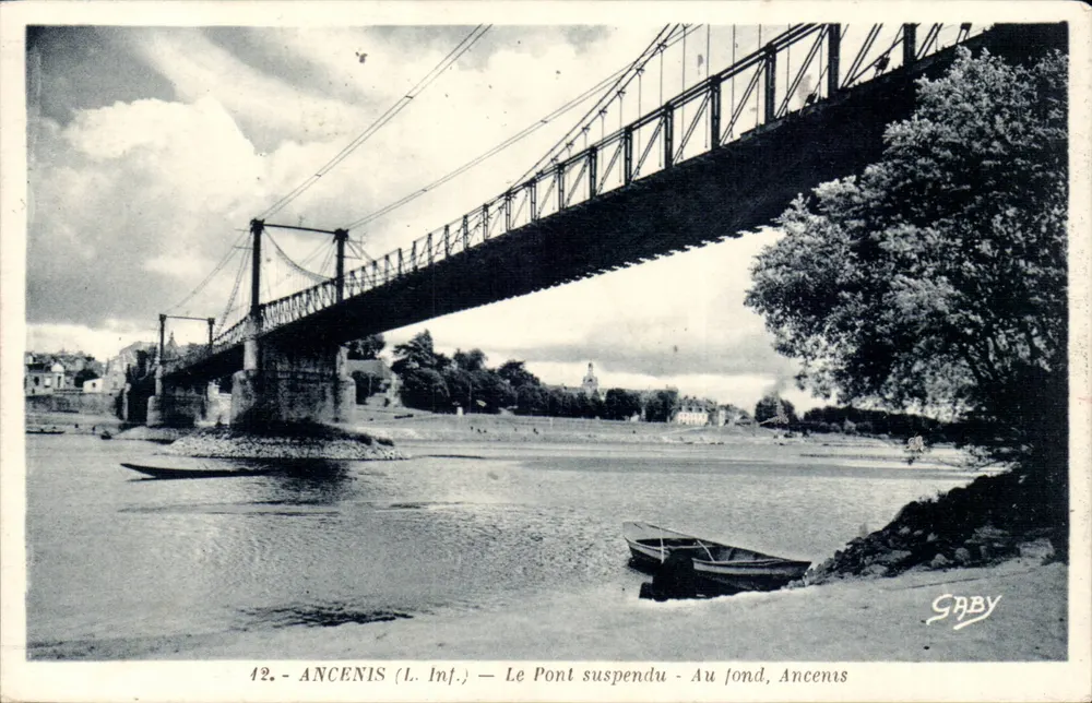Ancenis (Loire-Inférieure) — Der Hängebrücke — Im Hintergrund Ancenis — Gaby Edition - Vorderseite