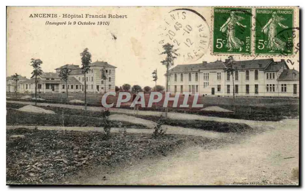 Ancenis - Krankenhaus Francis Robert — eingeweiht am 9. Oktober 1910 — Verlag Protetlys VAISELLEN - Vorderseite