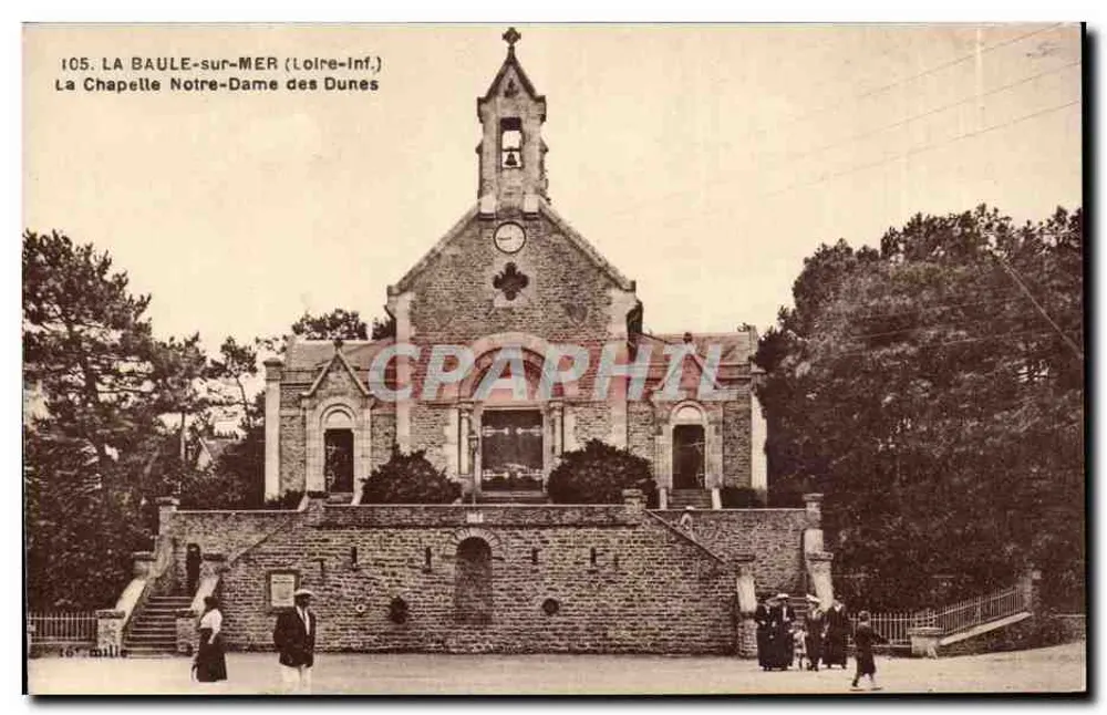 La Baule-sur-Mer (Loire-Inf.) — Die Kapelle Notre-Dame des Dunes — Chapeau, Verlag Nantes, Nr. 105 - Vorderseite
