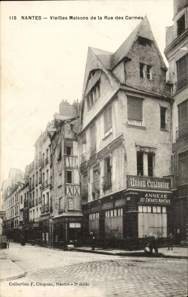 NANTES — Alte Häuser in der Rue des Carmes — Sammlung F. Chapeau, Nantes - 2. Jahrtausend - Vorderseite