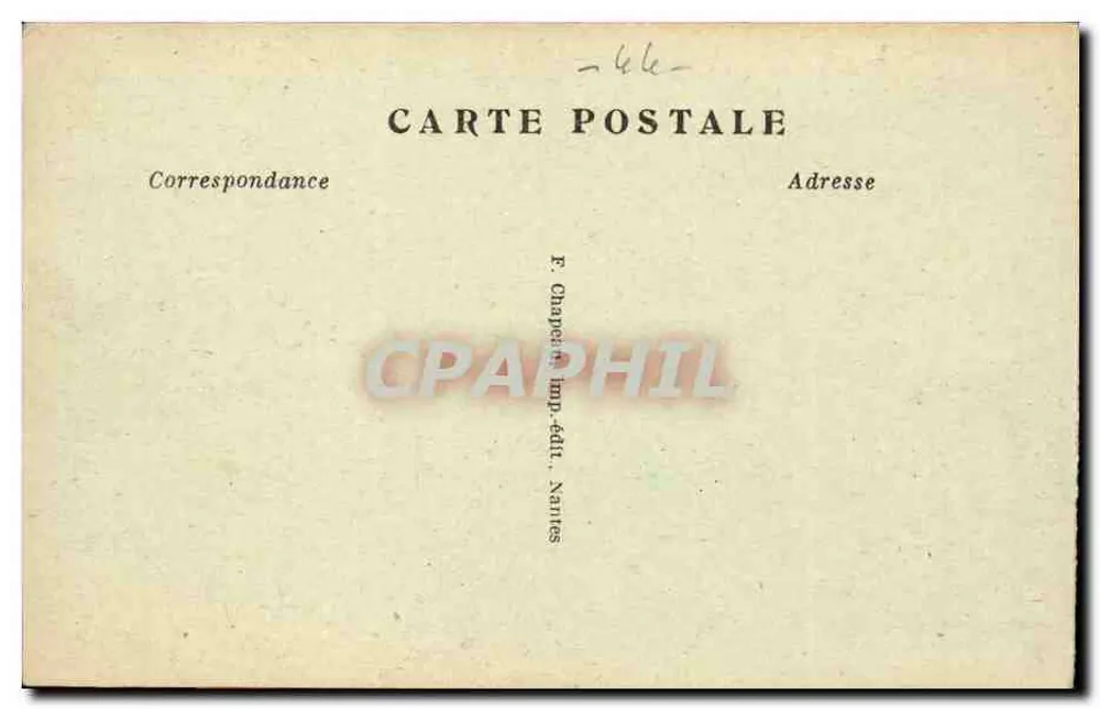NANTES — Ansicht des Schlosses am Ufer der Loire — F. Chappein, Verlag, Nantes - Rückseite