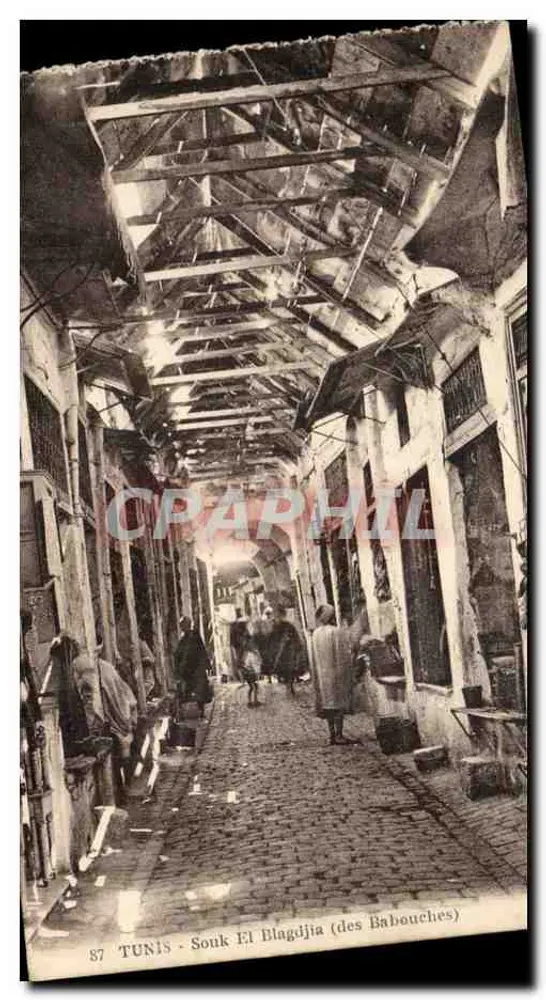 Tunis - Souk El Blagdjia (der Babouches) — n°87 — Verleger nicht sichtbar - Vorderseite