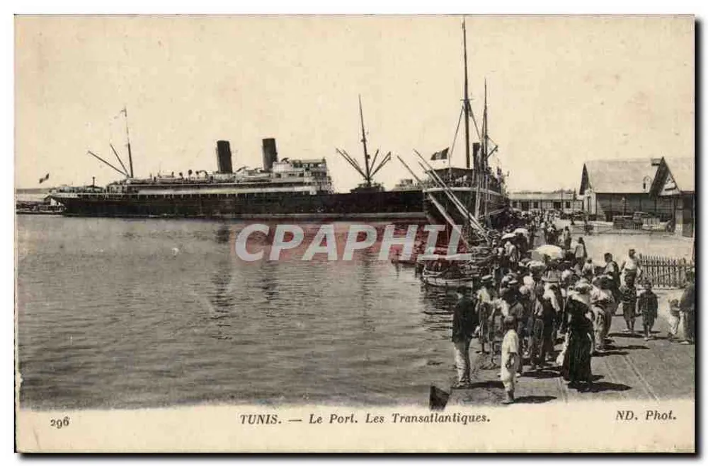 TUNIS — Der Hafen. Die Transatlantiker — ND. Fot. - Vorderseite