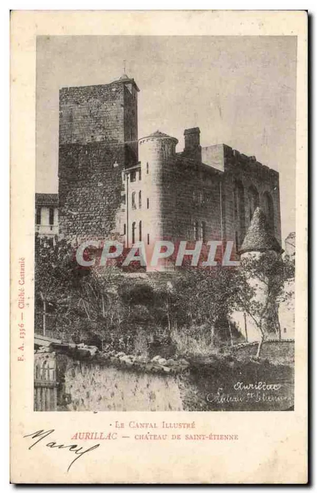 Aurillac — Castelo de Saint-Étienne — Le Cantal Illustré - Frente