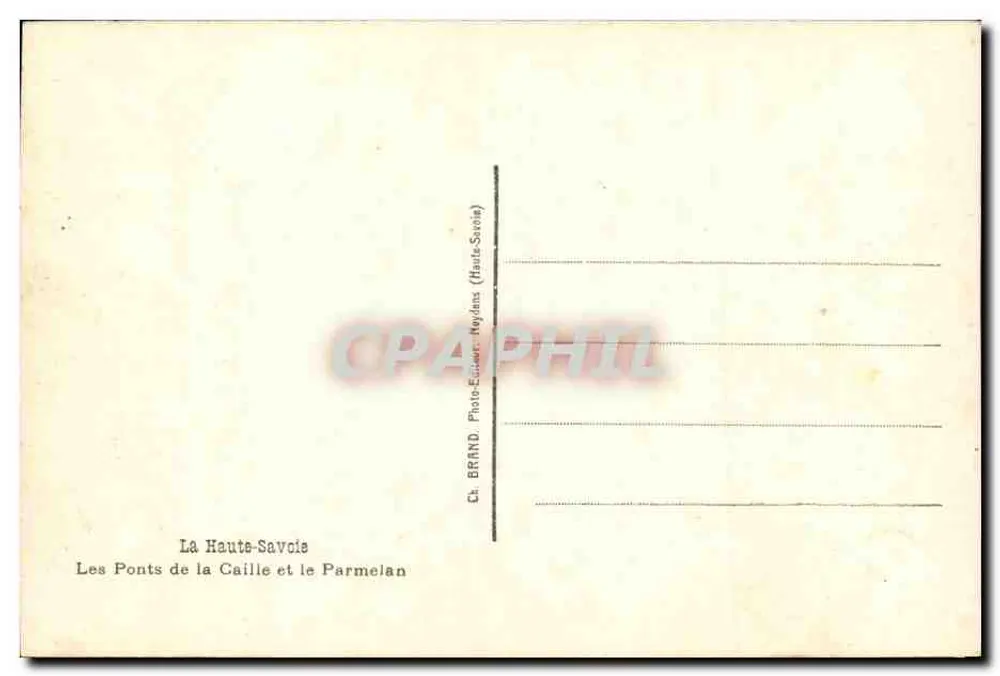 Die Brücken von La Caille und der Parmelan — Haute-Savoie — Verlag: BRAND, Noyans - Rückseite