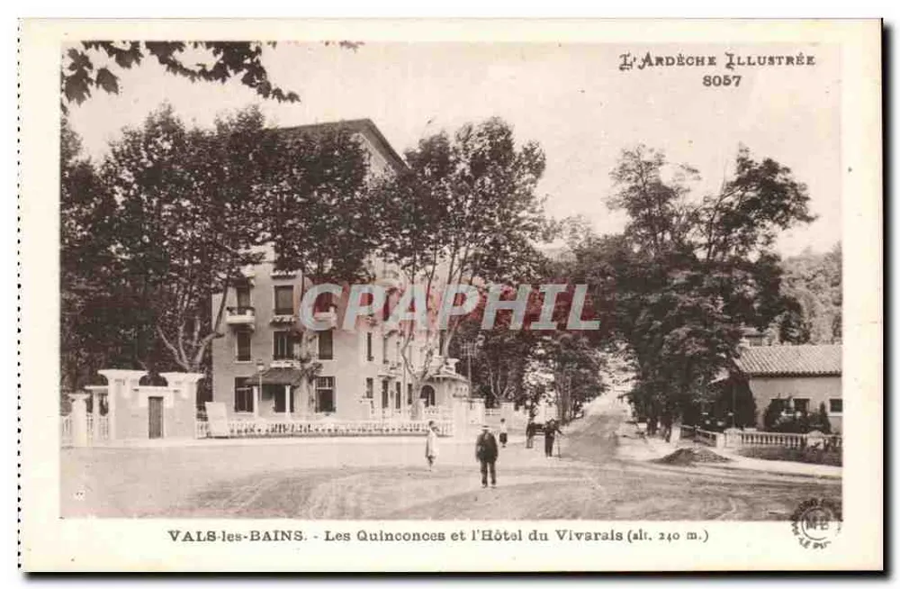 Vals-les-Bains - Die Quinconces und das Hotel du Vivarais (Höhe 240 m.) — L'Ardeche Illustrée 8057 - Vorderseite