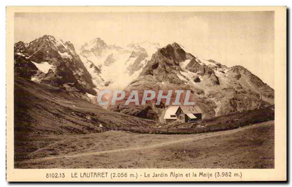 Le Lautaret (2.056 m.) — Der Alpinergarten und die Meije (3.982 m.) — Hôtel des Glaciers, Bonnabell, Grenoble - Vorderseite