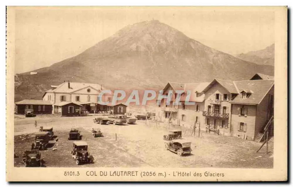 Col du Lautaret (2056 m.) — Das Hotel der Gletscher — Bonnabel, Digne - Vorderseite