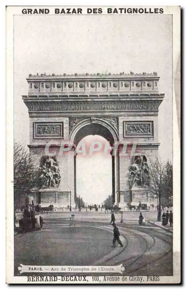 Arc de Triomphe de l'Étoile — Paris — Verlag Bernard-DeCaux, n° 103 - Vorderseite
