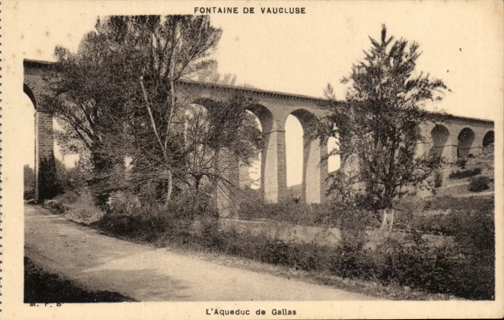 Der Gallas-Aquädukt — Fontaine de Vaucluse — Edition F. Monclar - Vorderseite