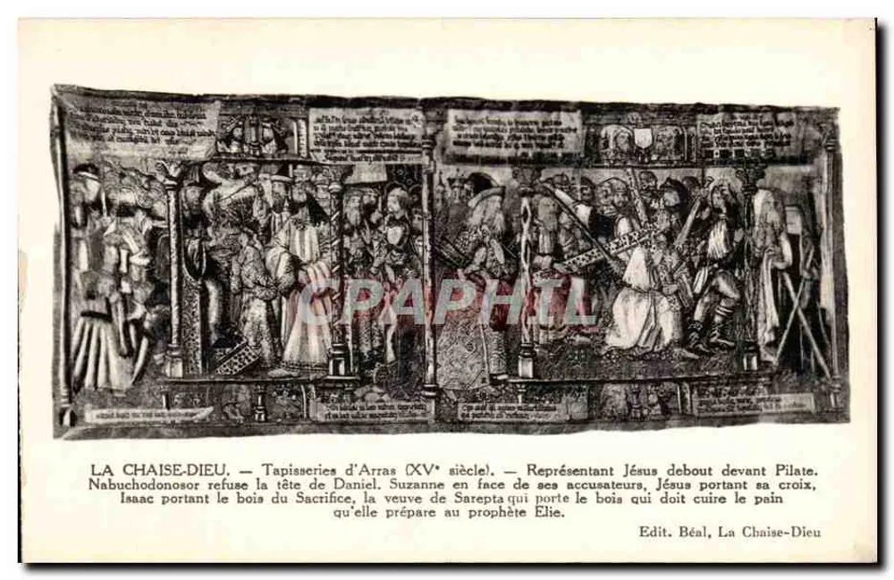 La Chaise-Dieu — Tapeçarias de Arras (século XV) — Ed. Béal, La Chaise-Dieu - Frente